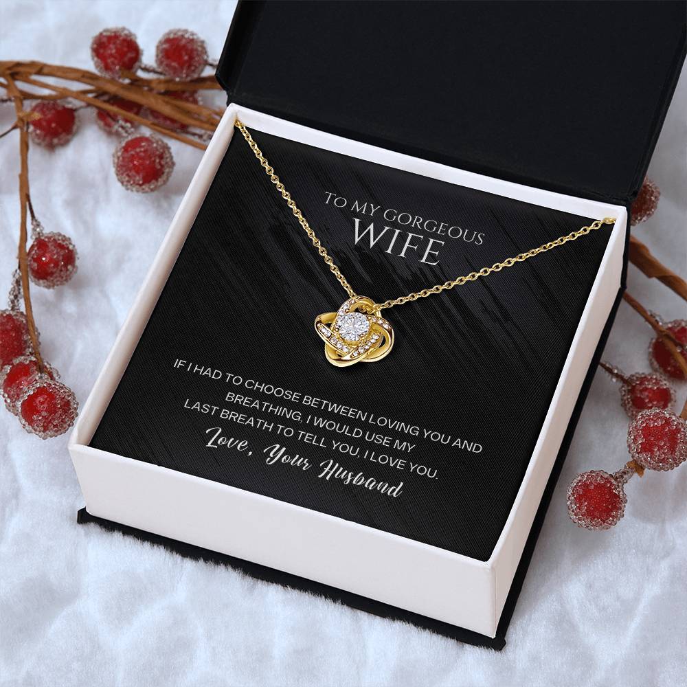 Gift For Wife To My Gorgeous Wife Love Knot Necklace From Husband