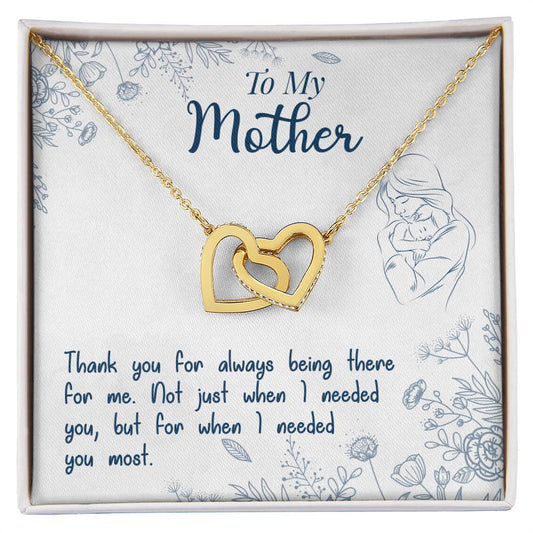 To My Mother - Thank You For Always Being There For Me Interlocking Hearts Necklace