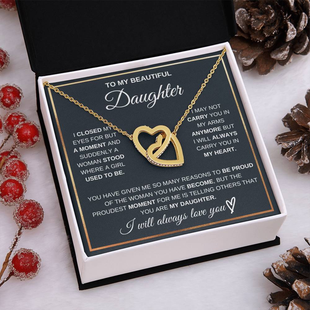 Gift For Daughter Love Mom Or Dad Birthday Interlocking Hearts Necklace I Closed My Eyes For But A Moment and Suddenly A Woman Stood Where A Girl Used To Be