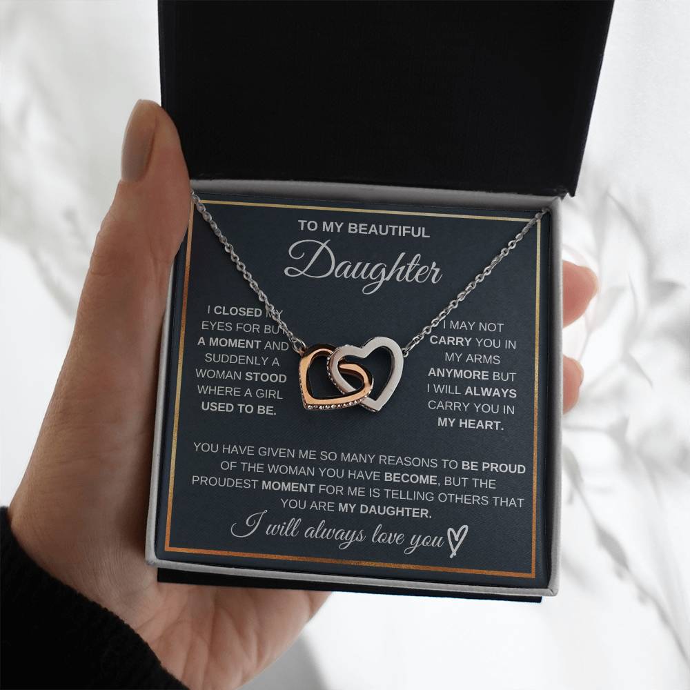 Gift For Daughter Love Mom Or Dad Birthday Interlocking Hearts Necklace I Closed My Eyes For But A Moment and Suddenly A Woman Stood Where A Girl Used To Be