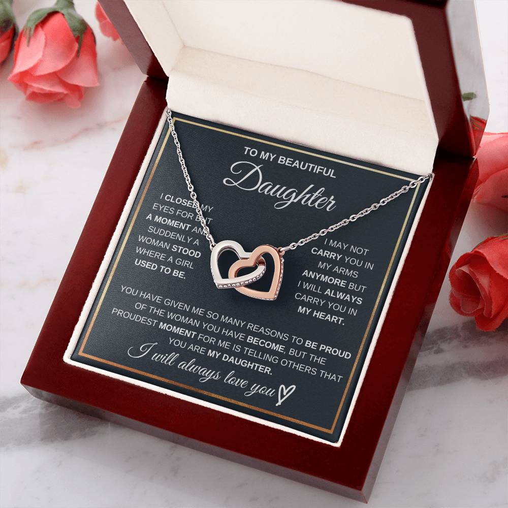 Gift For Daughter Love Mom Or Dad Birthday Interlocking Hearts Necklace I Closed My Eyes For But A Moment and Suddenly A Woman Stood Where A Girl Used To Be