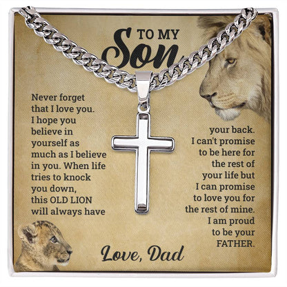 To My Son - Love Dad  Never Forget That I love You I Hope You Believe In Yourself As Much As I Believe In You - Cuban Chain Cross Necklace