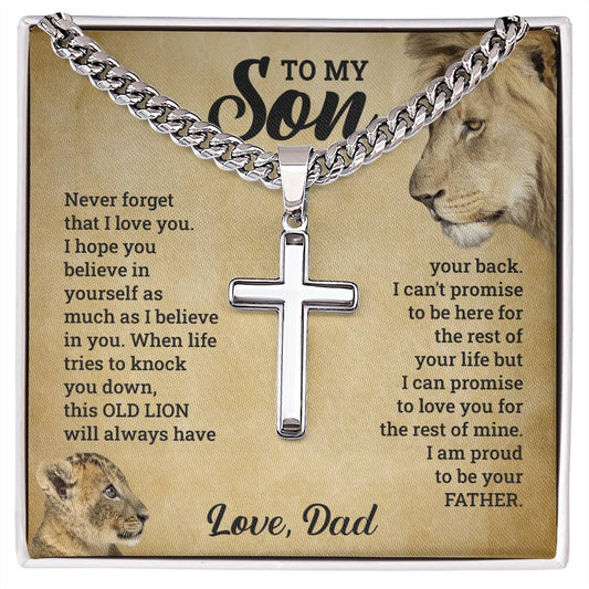 To My Son - Love Dad  Never Forget That I love You I Hope You Believe In Yourself As Much As I Believe In You - Cuban Chain Cross Necklace