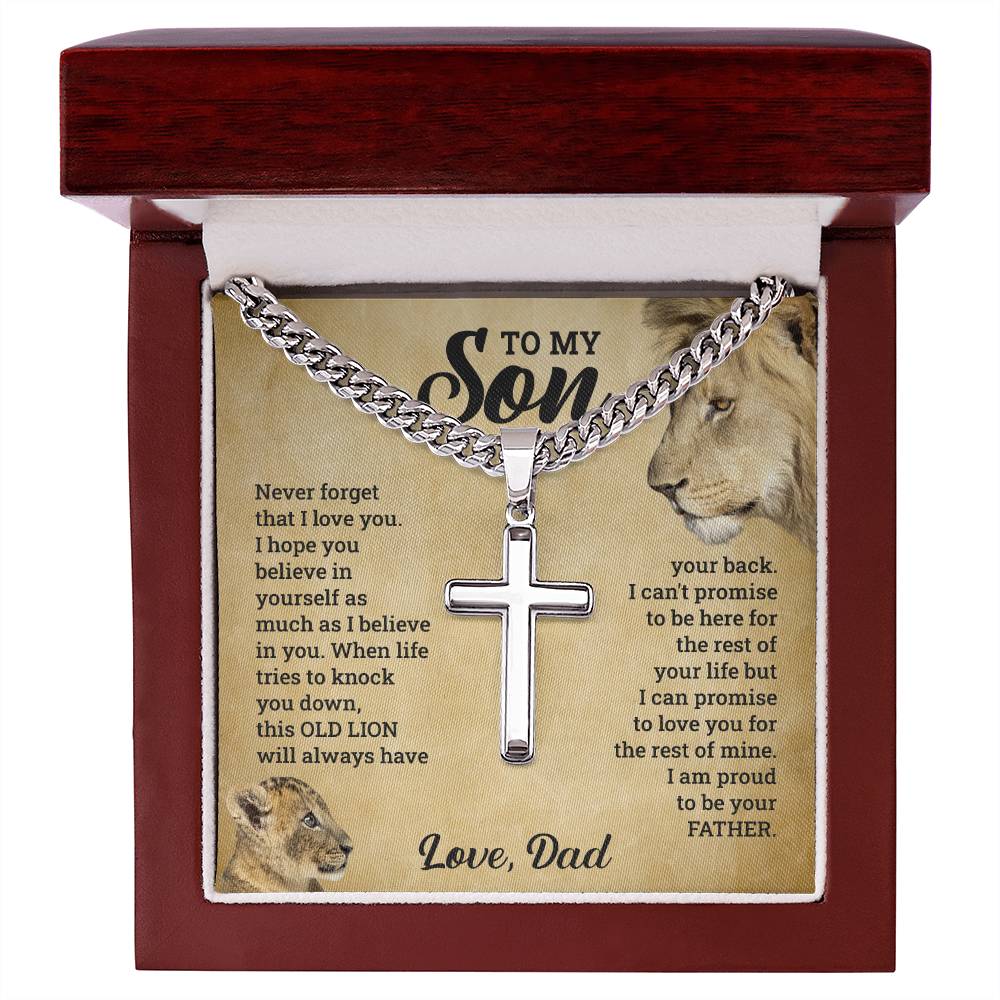 To My Son - Love Dad  Never Forget That I love You I Hope You Believe In Yourself As Much As I Believe In You - Cuban Chain Cross Necklace